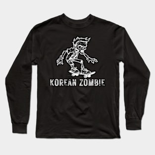 Korean Zombie Long Sleeve T-Shirt